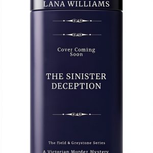 The Field & Greystone Series Book 6 Thriller by Lana Williams-0
