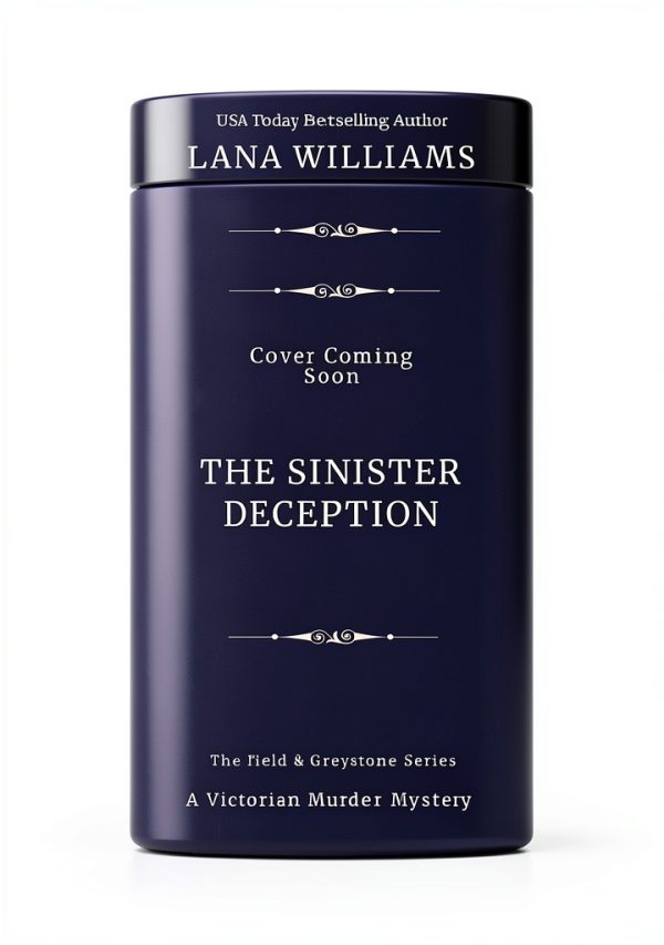 The Field & Greystone Series Book 6 Thriller by Lana Williams-0